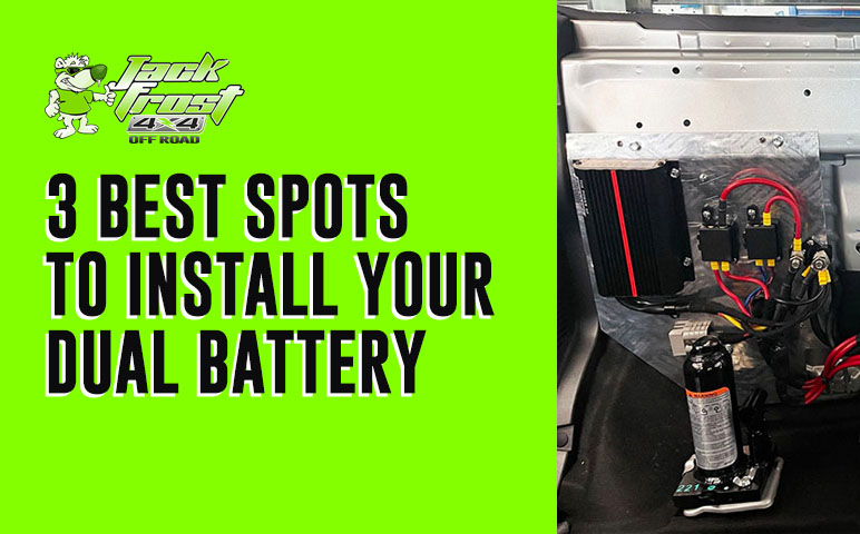 Where to install your dual battery setup