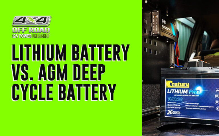 Lithium vs AGM Deep Cycle Battery | 4X4 OFFROAD