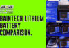 Baintech Lithium Battery Comparison